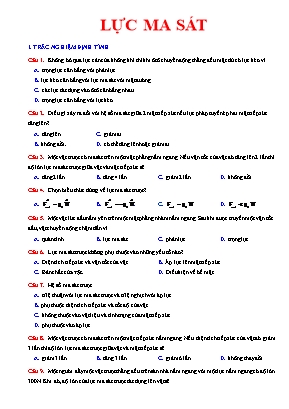 25 Câu trắc nghiệm Vật lí 10 - Bài 18 Lực ma sát (Có đáp án)